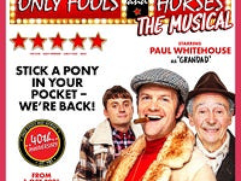 Only Fools and Horses - The Musical i London