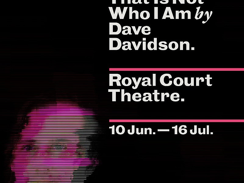That Is Not Who I Am i London
