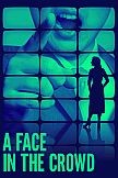 A Face in the Crowd